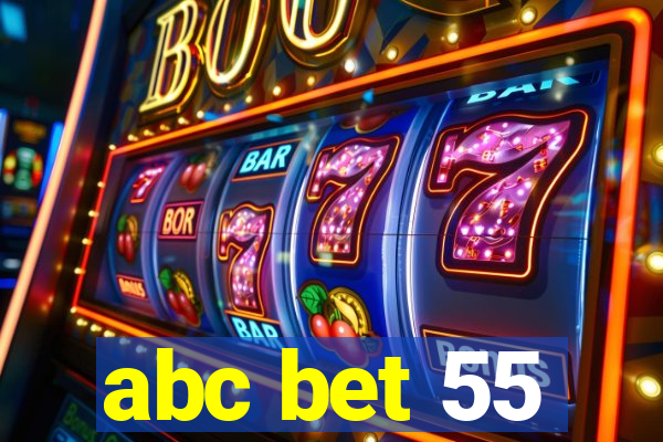 abc bet 55